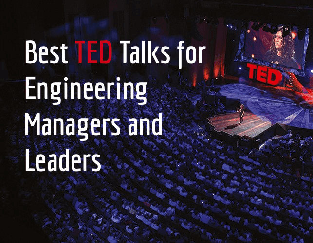 Best TED Talks for Engineering Managers and Leaders